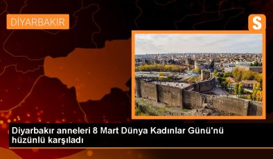 Diyarbakır Anneleri, 8 Mart’ı evlatlarından ayrı geçirdi